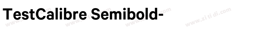 TestCalibre Semibold字体转换
